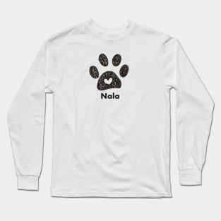 Nala name made of hand drawn paw prints Long Sleeve T-Shirt